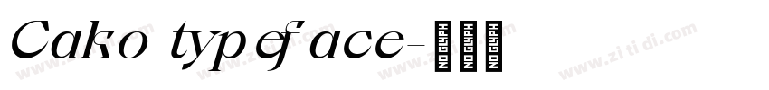 Cako typeface字体转换